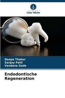 Endodontische Regeneration