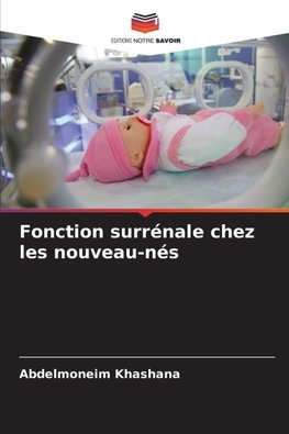 Fonction surrénale chez les nouveau-nés