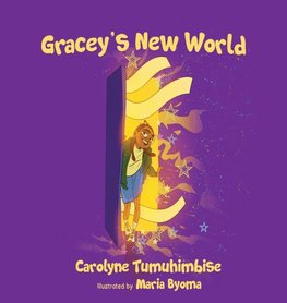 GRACEY'S NEW WORLD