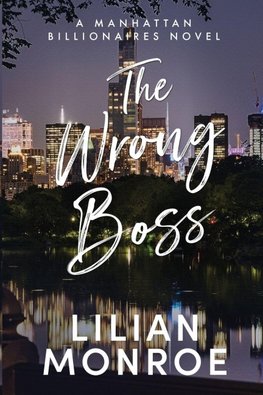 The Wrong Boss