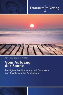 Vom Aufgang der Sonne