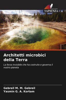 Architetti microbici della Terra