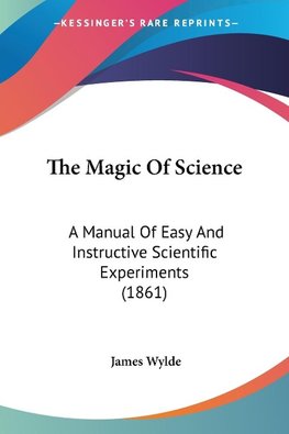 The Magic Of Science