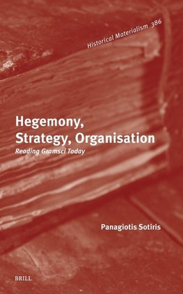 Hegemony, Strategy, Organisation