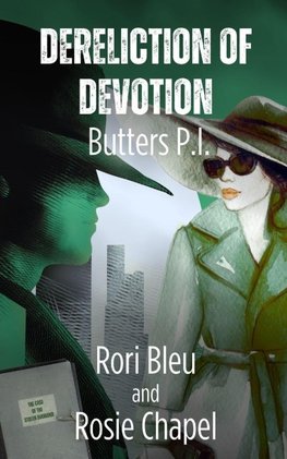 Dereliction of Devotion