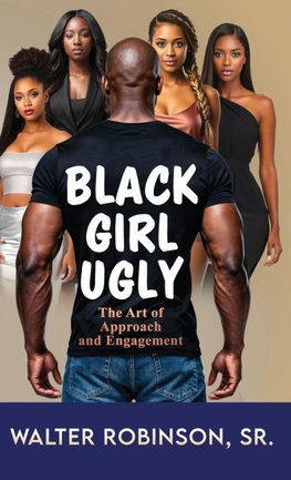 Black Girl Ugly