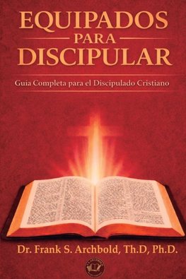 EQUIPADOS PARA DISCIPULAR