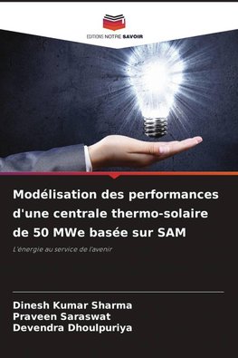 Modélisation des performances d'une centrale thermo-solaire de 50 MWe basée sur SAM