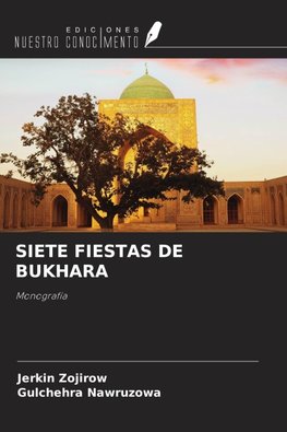SIETE FIESTAS DE BUKHARA