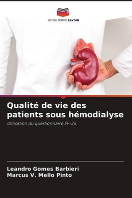 Qualité de vie des patients sous hémodialyse