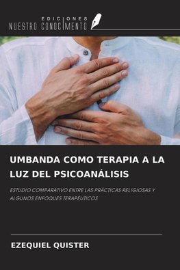 UMBANDA COMO TERAPIA A LA LUZ DEL PSICOANÁLISIS