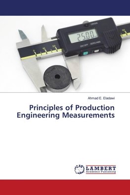 Principles of Production Engineering Measurements