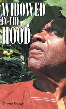 Widowed In The Hood