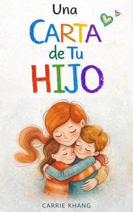 Una Carta de Tu Hijo