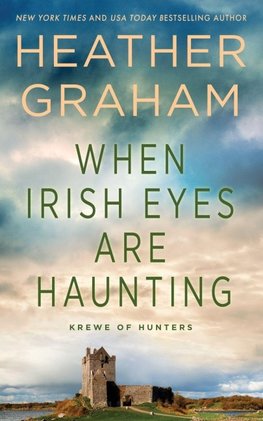 When Irish Eyes Are Haunting
