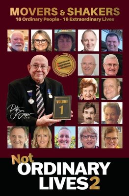 Not Ordinary Lives 2 - Movers & Shakers - Volume 1