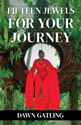 15 Jewels For Your Journey