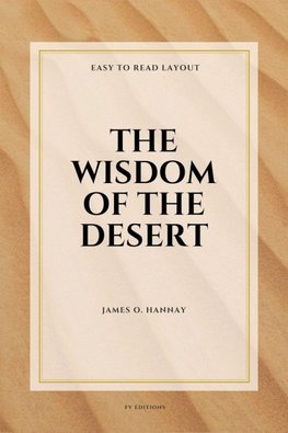 The Wisdom of the Desert