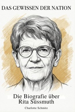 Die Biografie über Rita Süssmuth