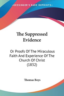 The Suppressed Evidence