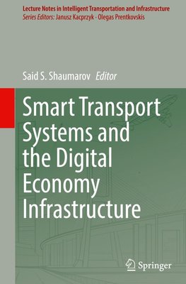Smart Transport Systems and the Digital Economy Infrastructure