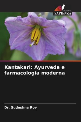Kantakari: Ayurveda e farmacologia moderna