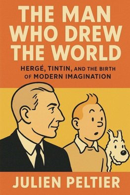 The Man Who Drew the World