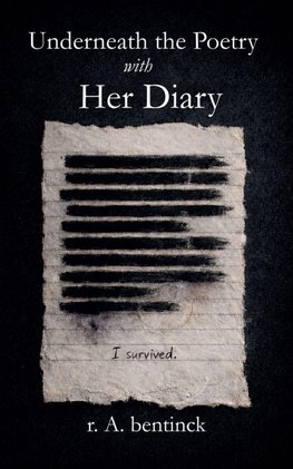 Underneath the Poetry with Her Diary