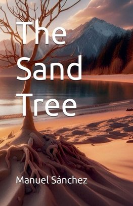 The Sand Tree