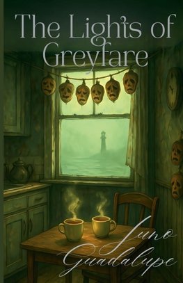 The Lights of Greyfare