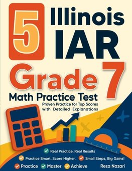5 Illinois IAR Grade 7 Math Practice Tests