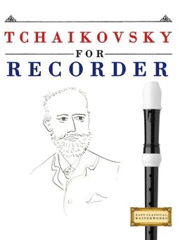 Tchaikovsky for Recorder