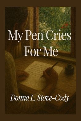 My Pen Cries For Me
