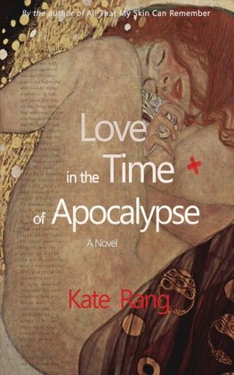 Love in the Time of Apocalypse