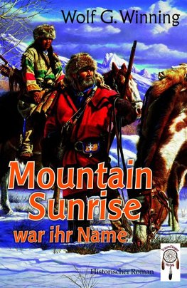 Mountain Sunrise war ihr Name