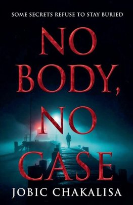 No Body, No Case