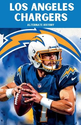 Los Angeles Chargers Alternate History