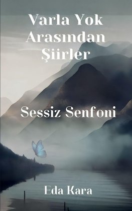 Varla Yok Aras¿ndan ¿iirler