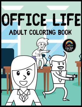 Office Life Adult Coloring Book
