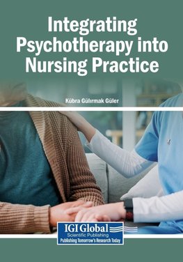 Integrating Psychotherapy into Nursing Practice