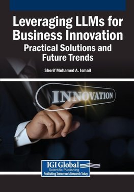 Leveraging LLMs for Business Innovation