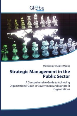 Strategic Management in the Public Sector