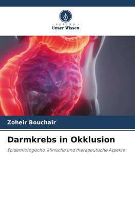 Darmkrebs in Okklusion
