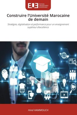 Construire l'Université Marocaine de demain