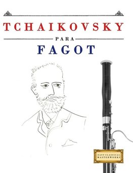 Tchaikovsky para Fagot