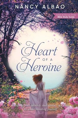 Heart of A Heroine