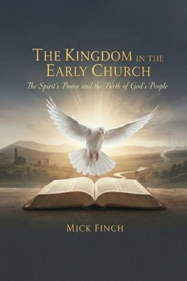 The Kingdom in the Early Church