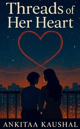 Threads Of Her Heart