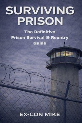 Surviving Prison