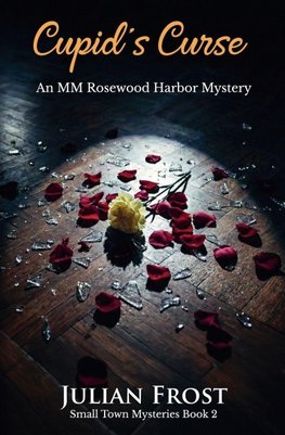 Cupid's Curse - An MM Rosewood Harbor Mystery